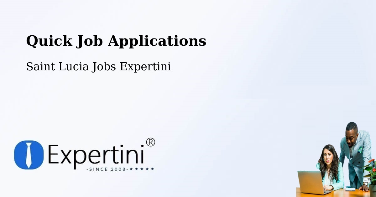 Quick Apply Feature – Chalon - Saint Lucia Jobs Expertini